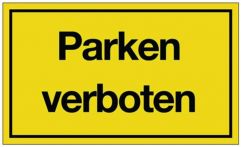 NW Hinweiszeichen Parken verboten L250xB150mm gelb schwarz Ku. (3000277122)