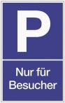 NW Parkplatzbeschilderung Parken f.Besucher L250xB400mm Ku.blau/weiß (3000277682)