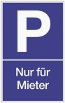 NW Parkplatzbeschilderung Parken f.Mieter L250xB400mm Ku.blau/weiß (3000277685)