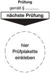 NW Grundplakette B80xL40mm Prüfung gemäß Paragraph Folie Btl. a 100 St. (9000477000)